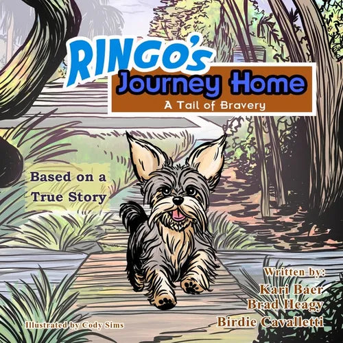 Ringo's Journey Home: A Tail of Bravery - Paperback