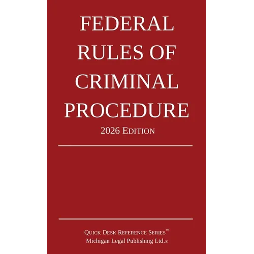 Federal Rules of Criminal Procedure; 2026 Edition - Paperback