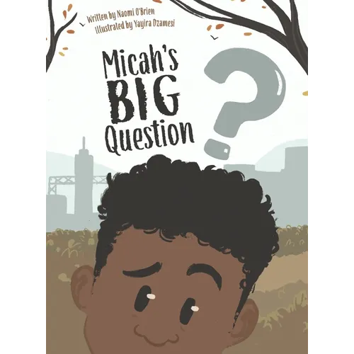Micah's Big Question - Hardcover