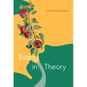 Eating in Theory - Paperback