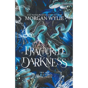 Fractured Darkness (The Age of Alandria: Book Three) - Paperback