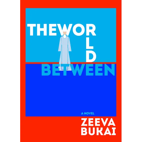 The World Between - Hardcover
