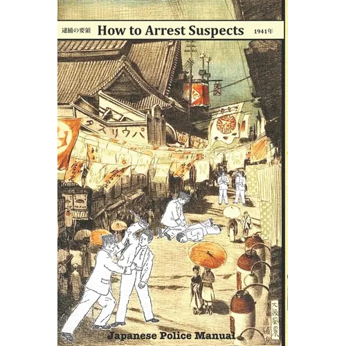 How to Arrest Suspects - Paperback