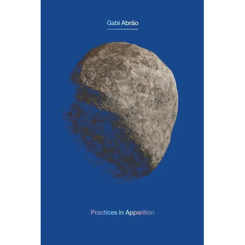 Practices in Apparition - Paperback
