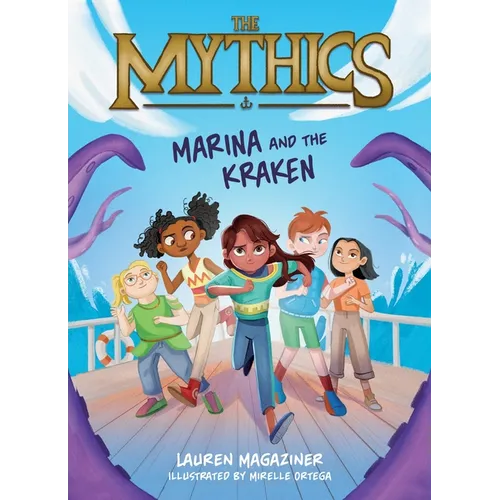 The Mythics #1: Marina and the Kraken - Paperback