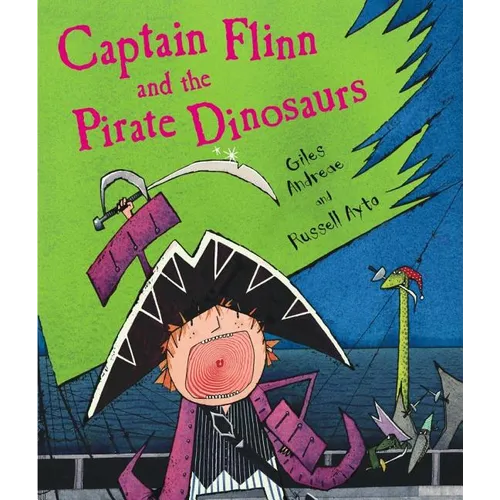 Captain Flinn and the Pirate Dinosaurs - Hardcover
