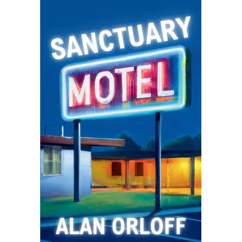 Sanctuary Motel: A Mess Hopkins Novel - Paperback