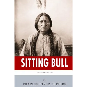American Legends: The Life of Sitting Bull - Paperback
