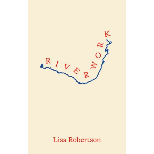 Riverwork - Paperback