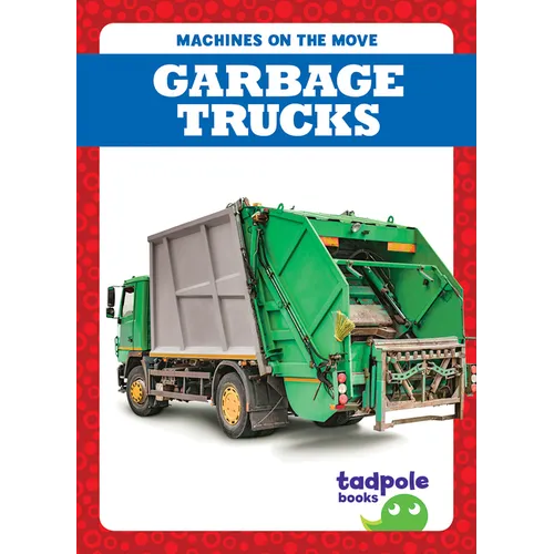 Garbage Trucks - Library Binding