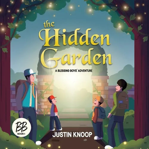 The Hidden Garden: A Blessing Boys' Adventure - Paperback