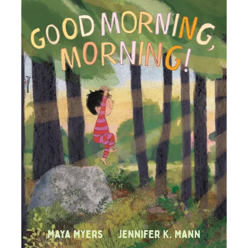 Good Morning, Morning! - Hardcover