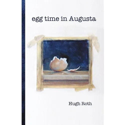 Egg Time in Augusta - Paperback