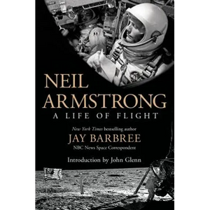 Neil Armstrong: A Life of Flight - Paperback