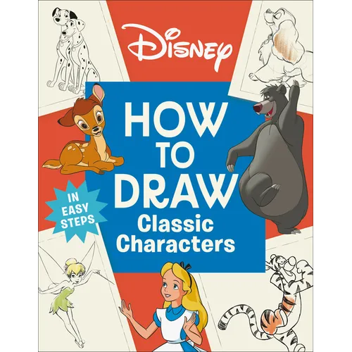Disney How to Draw Classic Characters - Paperback