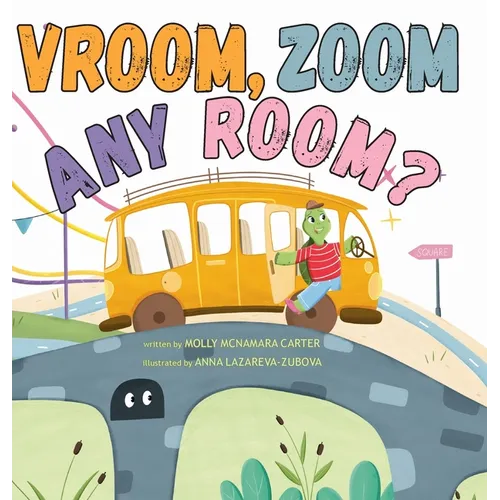 Vroom, Zoom Any Room? - Hardcover