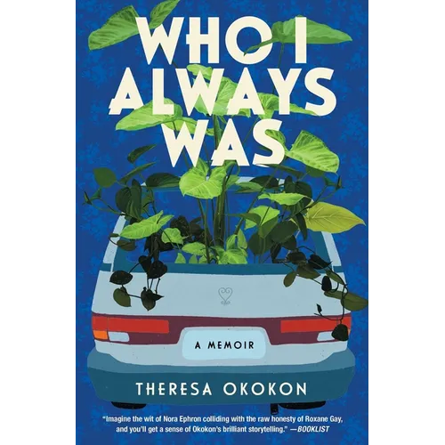 Who I Always Was: A Memoir - Paperback