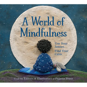 A World of Mindfulness - Paperback