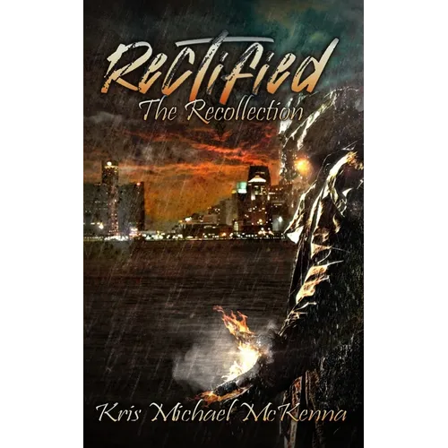 Rectified: The Recollection - Paperback