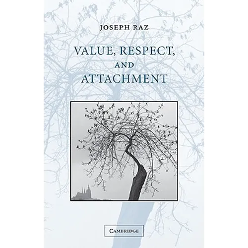 Value, Respect, and Attachment - Paperback
