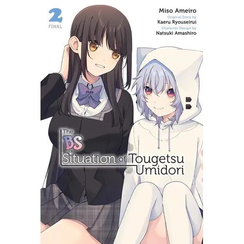 The Bs Situation of Tougetsu Umidori, Vol. 2 (Manga) - Paperback