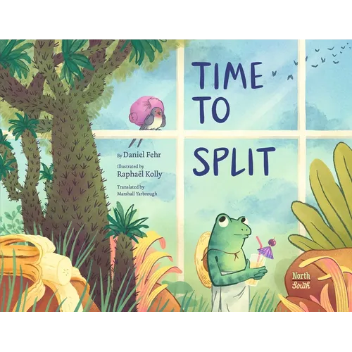 Time to Split - Hardcover