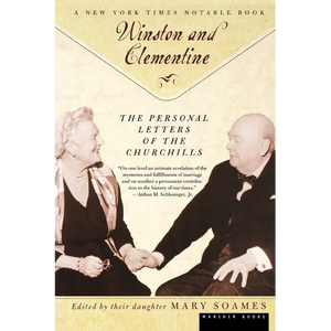 Winston and Celementine: The Personal Letters of the Churchills - Paperback