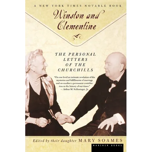 Winston and Celementine: The Personal Letters of the Churchills - Paperback