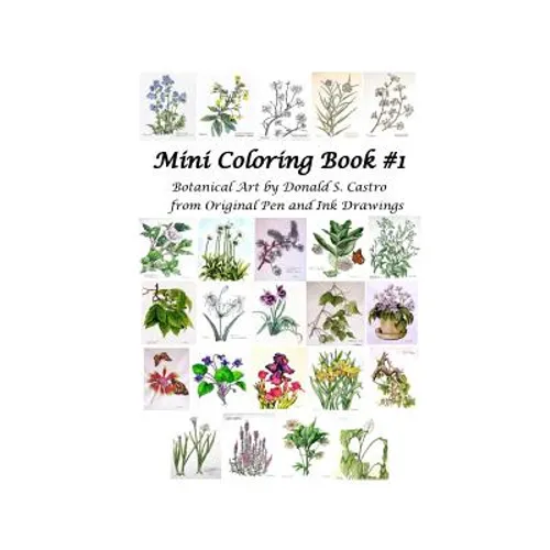 Mini Botanical Art Coloring Book: Pen & Ink Drawings - Paperback