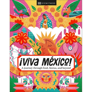¡Viva Mexico! - Hardcover