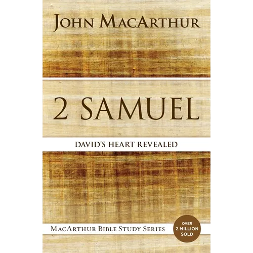 2 Samuel: David's Heart Revealed - Paperback