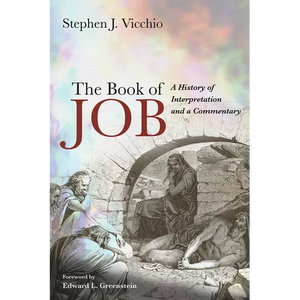The Book of Job: A History of Interpretation and a Commentary - Paperback