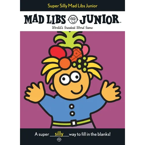 Super Silly Mad Libs Junior - Paperback