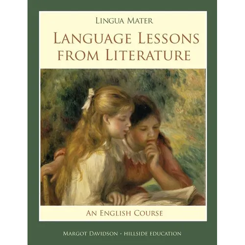 Lingua Mater: Language Lessons from Literature - Paperback