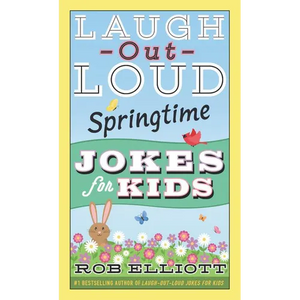 Laugh-Out-Loud Springtime Jokes for Kids - Paperback