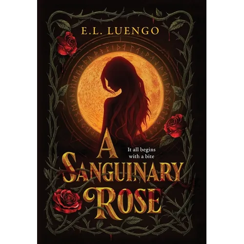 A Sanguinary Rose - Hardcover