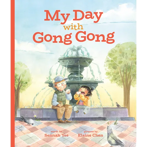 My Day with Gong Gong - Paperback
