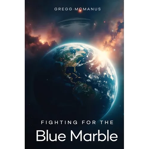 Fighting for the Blue Marble - Paperback