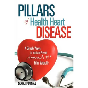 Pillars of Health Heart Disease - Paperback