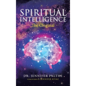 Spiritual Intelligence: The Original - Hardcover