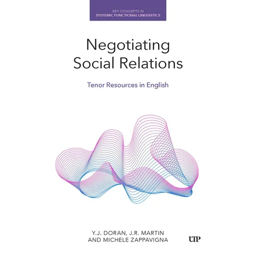 Negotiating Social Relations: Tenor Resources in English - Paperback
