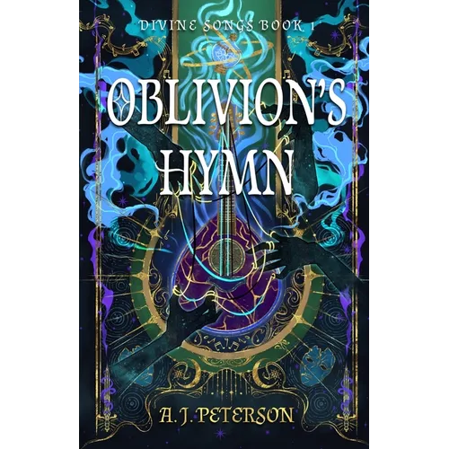 Oblivion's Hymn: Divine Songs Book 1 - Paperback