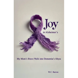 Joy in Alzheimer's - Paperback