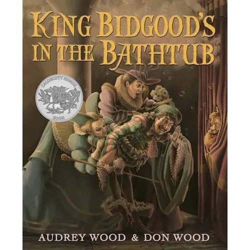 King Bidgood's in the Bathtub - Paperback