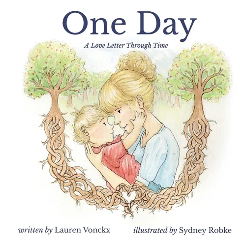 One Day: A Love Letter Through Time - Hardcover