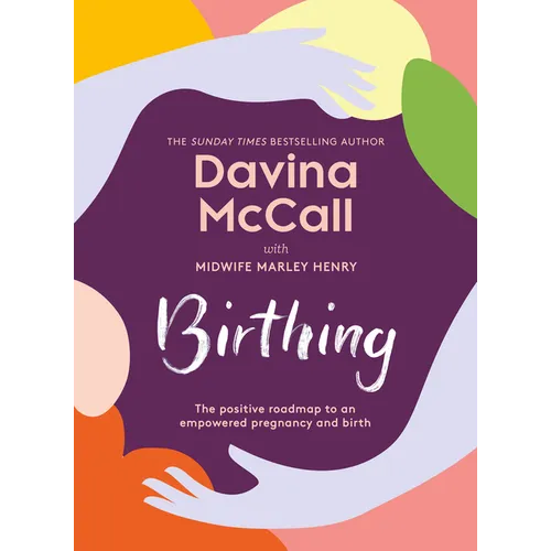 Birthing - Hardcover