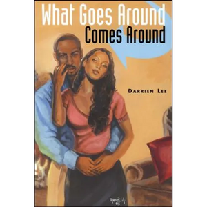 What Goes Around Comes Around - Paperback