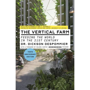 Vertical Farm (Tenth Anniversary Edition) - Paperback
