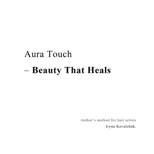 Aura Touch - Beauty That Heals - Hardcover