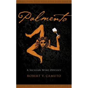 Palmento: A Sicilian Wine Odyssey - Paperback